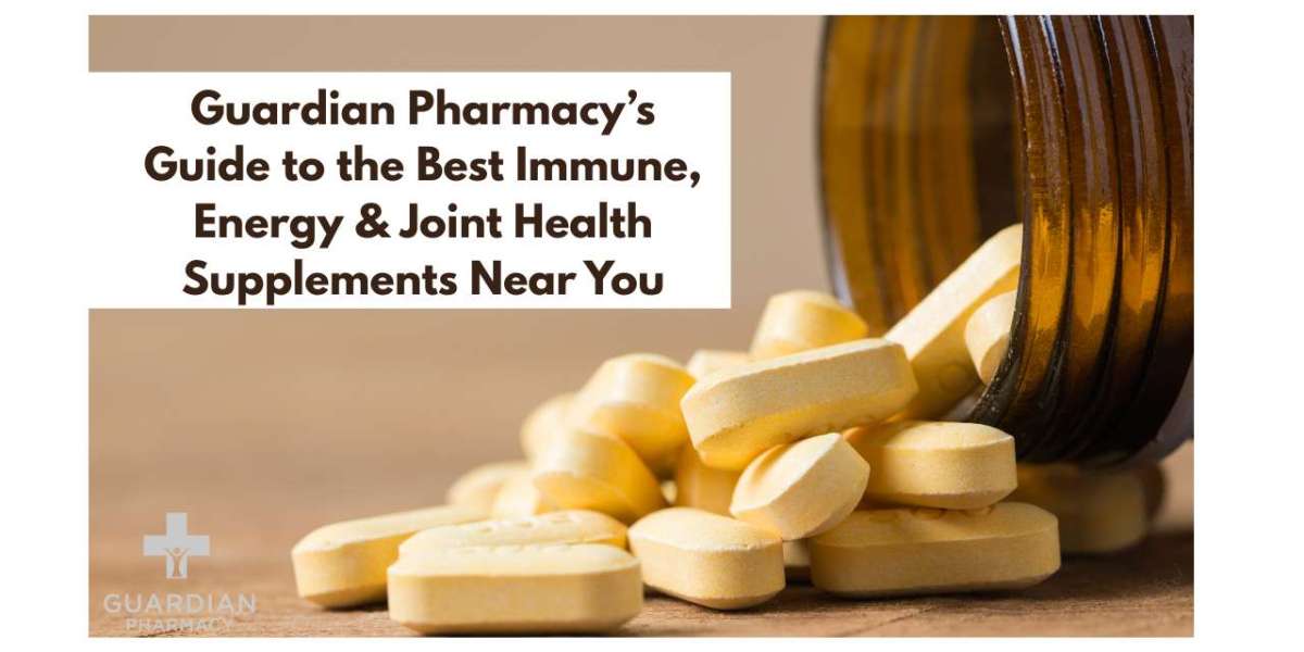 Guardian Pharmacy’s Guide to the Best Immune, Energy & Joint Health Supplements Near You