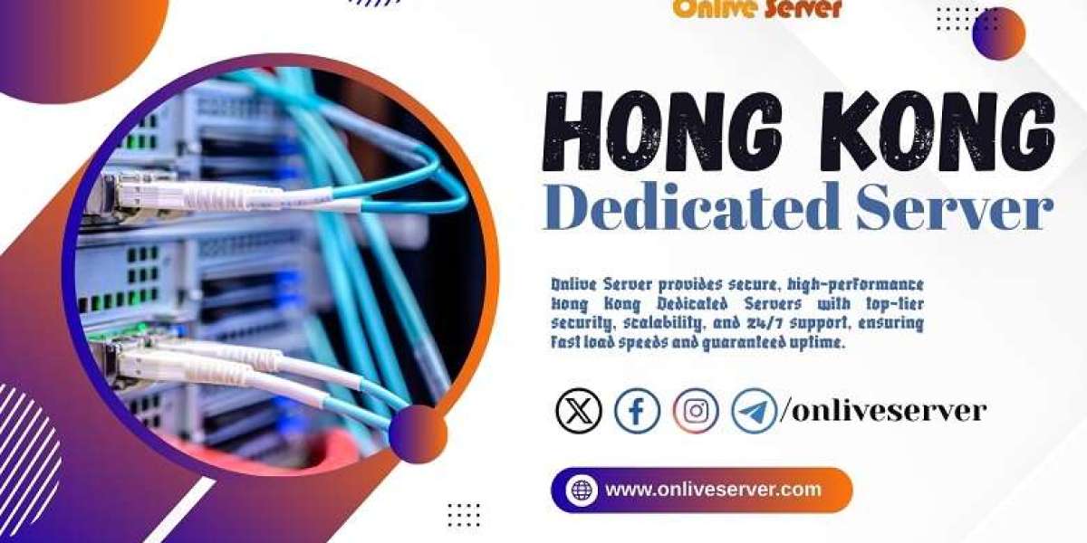 Onlive Server: The Best Option of Safe and High-Performance Hong Kong Dedicated Servers