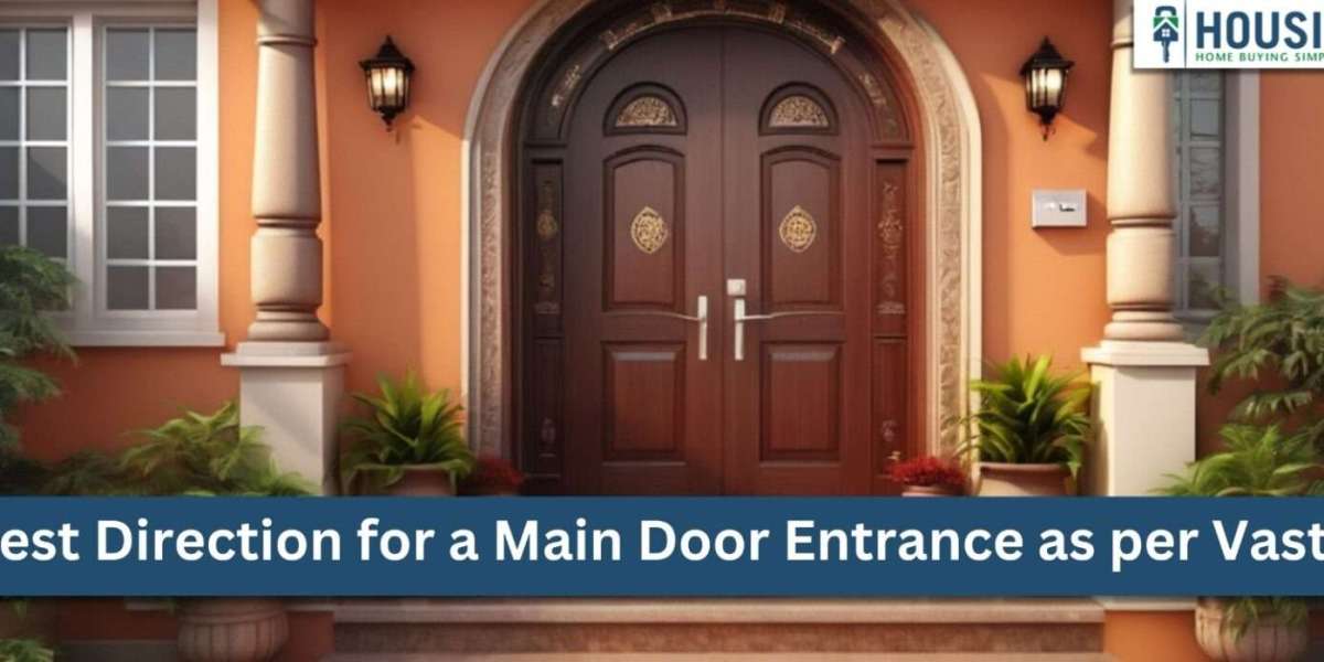 Best Direction for a Main Door Entrance as per Vastu: Unlock Prosperity and Positive Energy