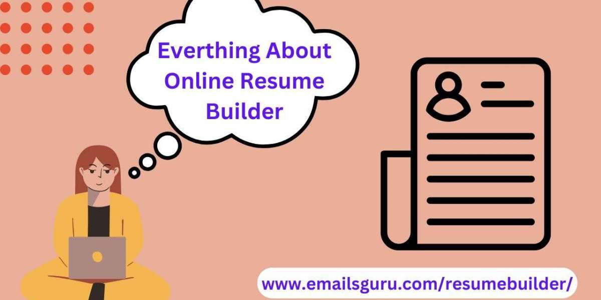 Everything About the Best Online Resume Builder