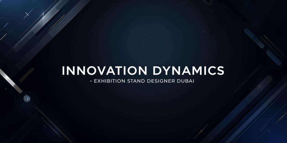 Exhibition Stand Designer Dubai | Innovation Dynamics