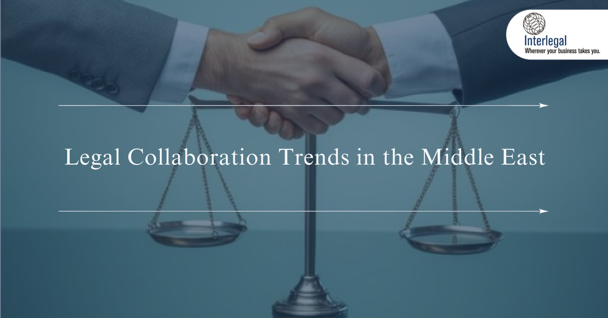 Legal Collaboration Trends in the Middle East